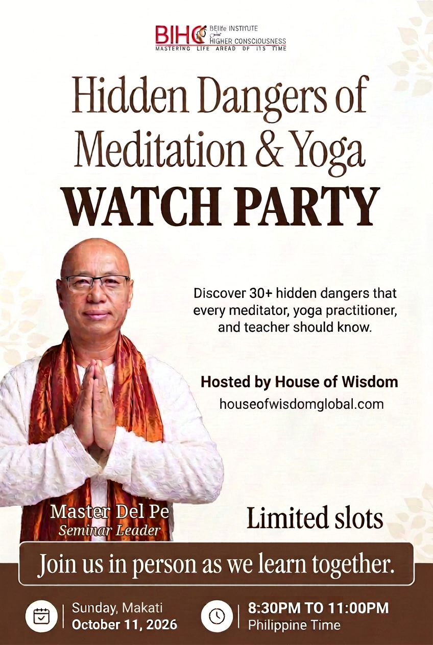Hidden Dangers of Meditation & Yoga Watch Party poster — Sunday, October 11, 2026, in person in Makati, hosted by House of Wisdom